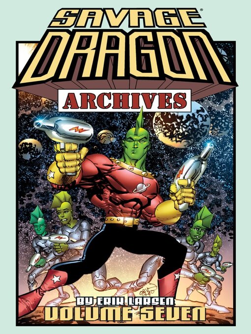 Title details for Savage Dragon Archives, Volume 7 by Erik Larsen - Available